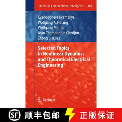 【3-4周达】Selected Topics in Nonlinear Dynamics and Theoretical Electrical Engineering [9783642430190]