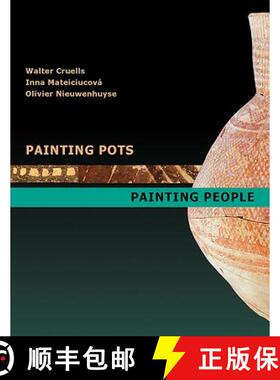 【3-4周达】Painting Pots - Painting People: Late Neolithic Ceramics in Ancient Mesopotamia [9781785704390]