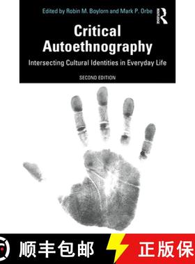 【3-4周达】Critical Autoethnography: Intersecting Cultural Identities in Everyday Life [9780367353032]