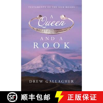【3-4周达】A Queen and a Rook: Testaments of the Silk Roads [9781982287054]
