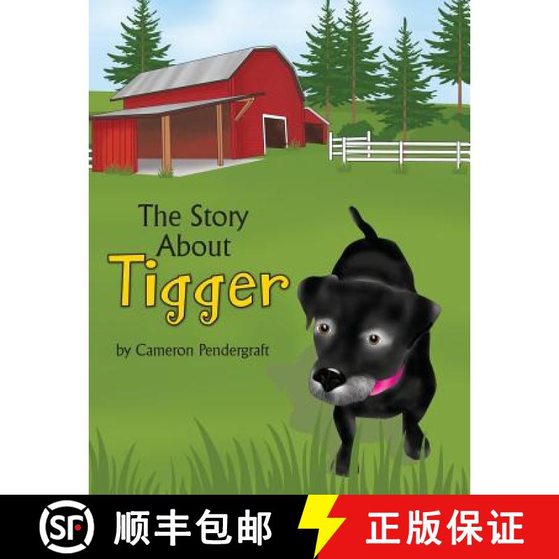 【3-4周达】The Story About Tigger [9781946198020]