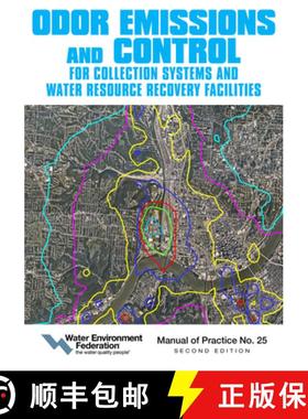 预订 Odor Emissions and Control for Collections Systems and Water Resource Recovery Facilities, Volum... [9781572783676]