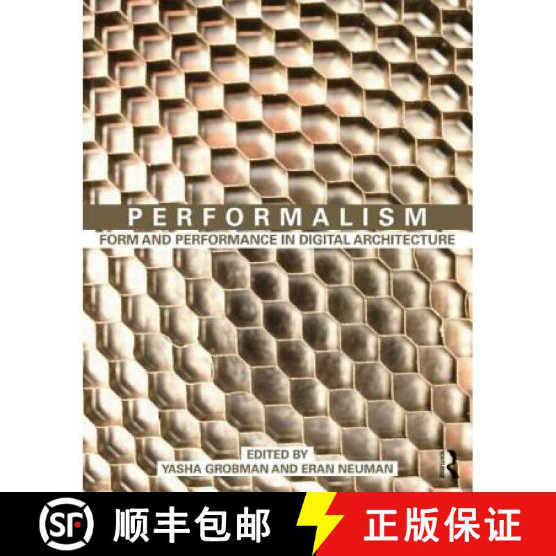 【3-4周达】Performalism: Form and Performance in Digital Architecture [9780415583619]