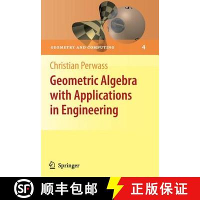 【3-4周达】Geometric Algebra with Applications in Engineering [9783642100321]