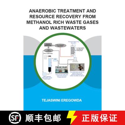 【3-4周达】Anaerobic Treatment and Resource Recovery from Methanol Rich Waste Gases and Wastewaters [9780367418465]