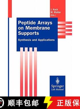 【3-4周达】Peptide Arrays on Membrane Supports : Synthesis and Applications [9783642076398]
