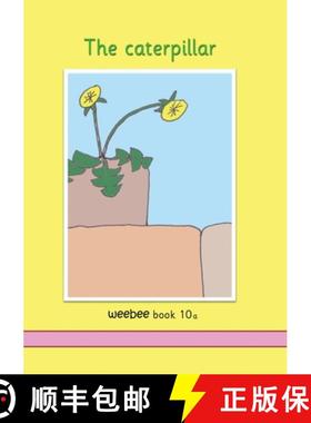【3-4周达】The caterpillar weebee Book 10a [9781913946388]