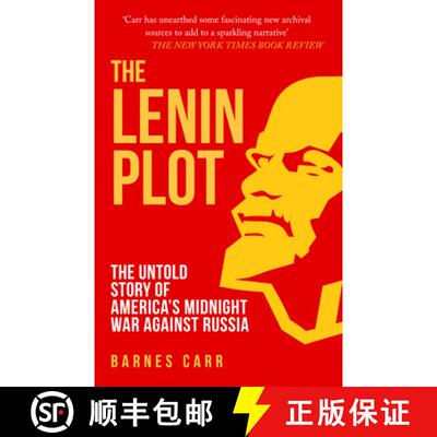 【3-4周达】Lenin Plot: The Untold Story of America’s Midnight War Against Russia [9781398112353]