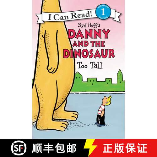 【3-4周达】Danny and the Dinosaur: Too Tall (I Can Read Book 1) [9780062281555]