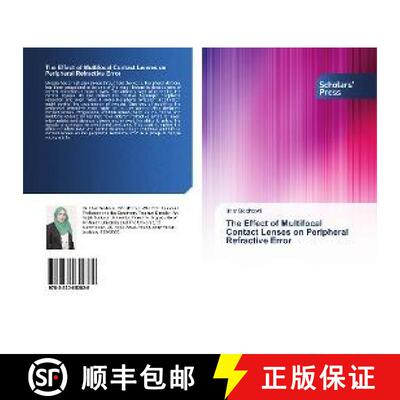 预订 The Effect of Multifocal Contact Lenses on Peripheral Refractive Error [9783330652828]