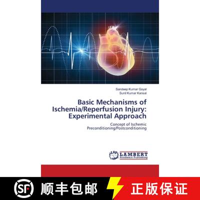 预订 Basic Mechanisms of Ischemia/Reperfusion Injury: Experimental Approach [9783659762161]