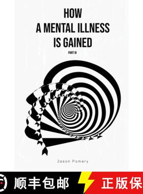 【3-4周达】How a Mental Illness is Gained Part III [9781636499826]