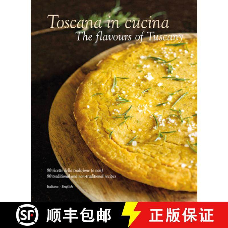 【3-4周达】Toscana in Cucina: The Flavours of Tuscany [9788895218458]