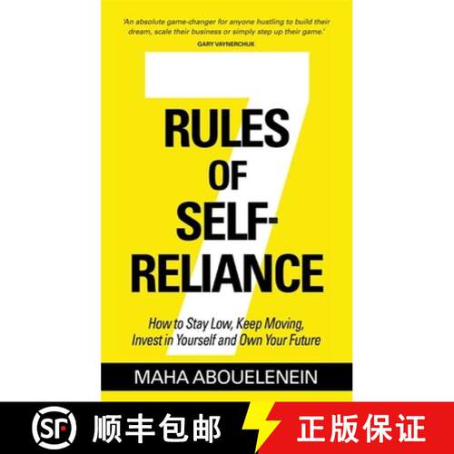【3-4周达】7 Rules of Self-Reliance : How to Stay Low, Keep Moving, Invest in Yourself and Own Your F... [9781837824786]