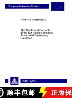 预订 Merits and Demerits of the EU Policies Towards Associated Developing Countries: An Empirical Ana... [9783631348734]