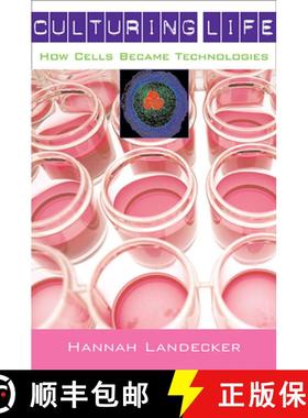 【3-4周达】Culturing Life: How Cells Became Technologies [9780674034761]