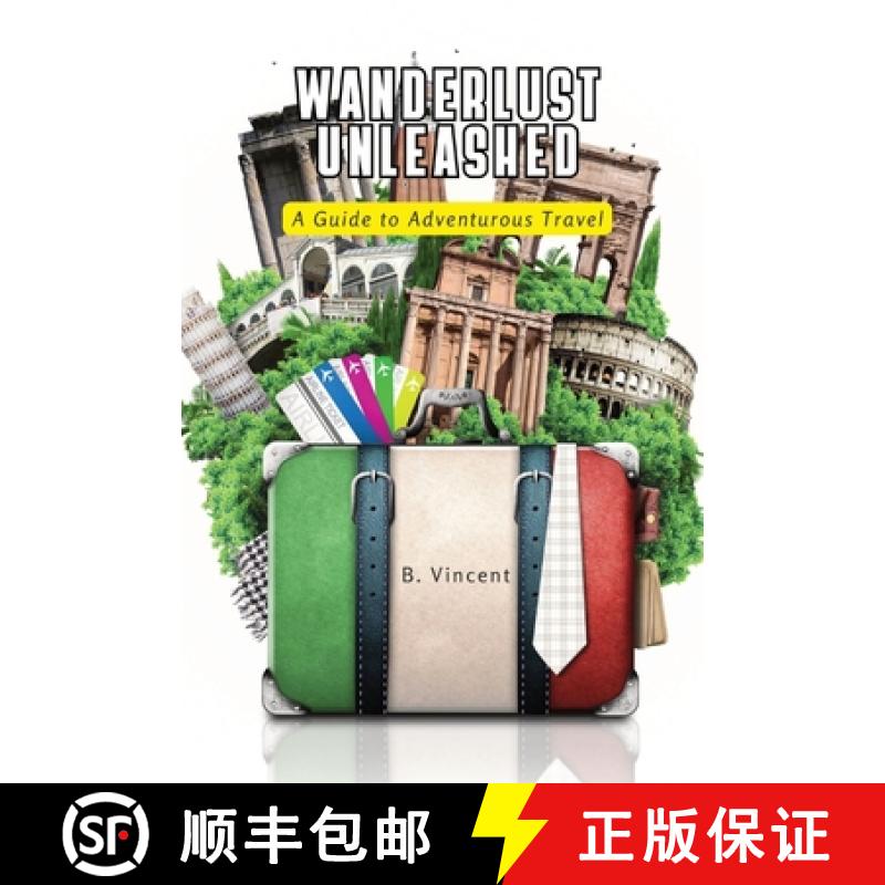 【3-4周达】Wanderlust Unleashed: A Guide to Adventurous Travel [9781088284278]