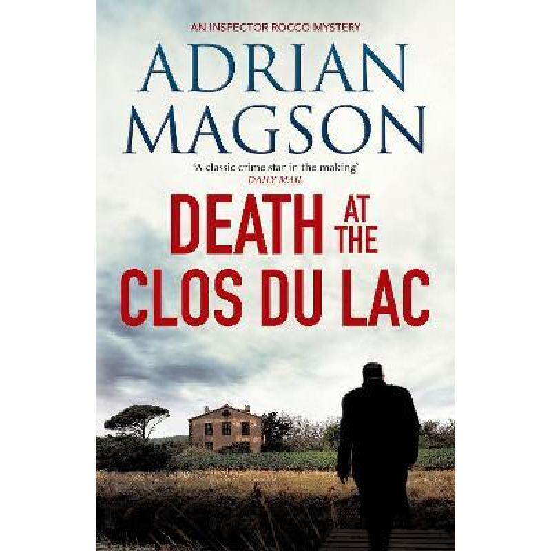 预订 Death at the Clos du Lac [9781800325043]怎么样,好用不?