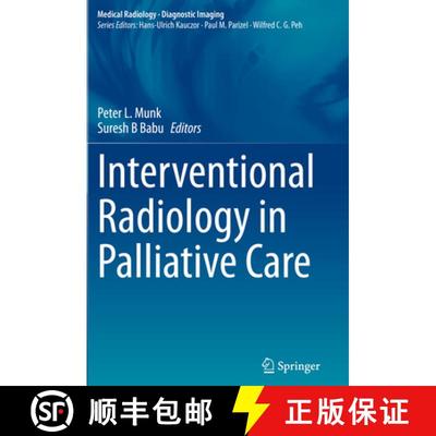 【3-4周达】Interventional Radiology in Palliative Care [9783030654658]