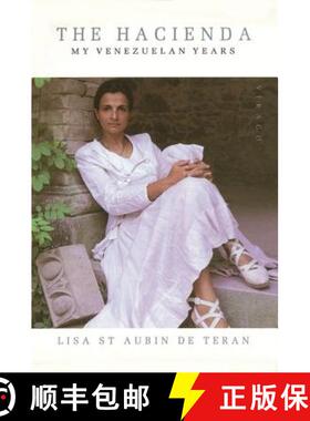 【3-4周达】The Hacienda: My Venezuelan Years [9781860494598]