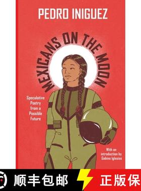 预订 Mexicans on the Moon: Speculative Poetry from a Possible Future [9798989630806]