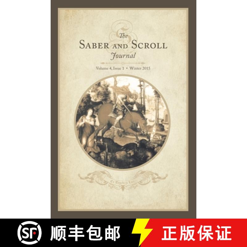 【3-4周达】Saber & Scroll: Volume 4, Issue 1, Winter 2015 [9781633918849]