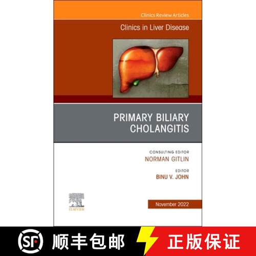 【3-4周达】精装 Primary Biliary Cholangitis, an Issue of Clinics in Liver Disease: Volume 26-4 [9780323972949]