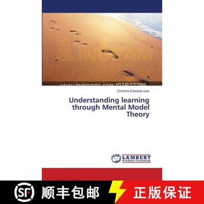 【3-4周达】Understanding learning through Mental Model Theory [9783659374920]