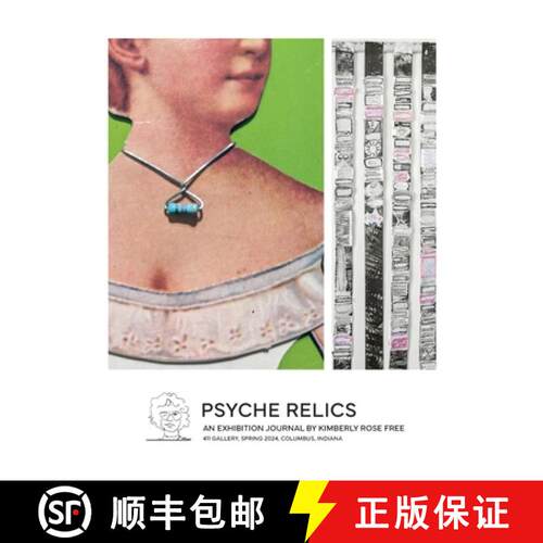 【3-4周达】精装 Psyche Relics: An Exhibition Journal [9781955088862]