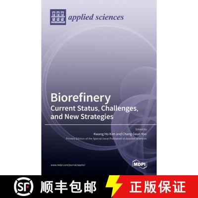 【3-4周达】Biorefinery: Current Status, Challenges, and New Strategies [9783036515106]