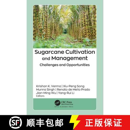 【3-4周达】Sugarcane Cultivation and Management: Challenges and Opportunities [9781774917091]