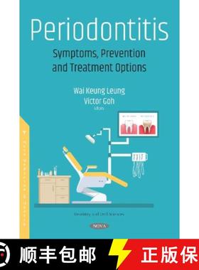 【3-4周达】Periodontitis: Symptoms, Prevention and Treatment Options [9781536151541]
