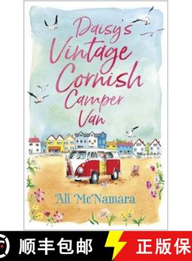 【3-4周达】Daisy's Vintage Cornish Camper Van: Escape into a heartwarming, feelgood summer read [9780751566239]