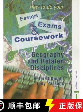 【3-4周达】How to do your Essays, Exams and Coursework in Geography and Related Disciplines [9780748766765]