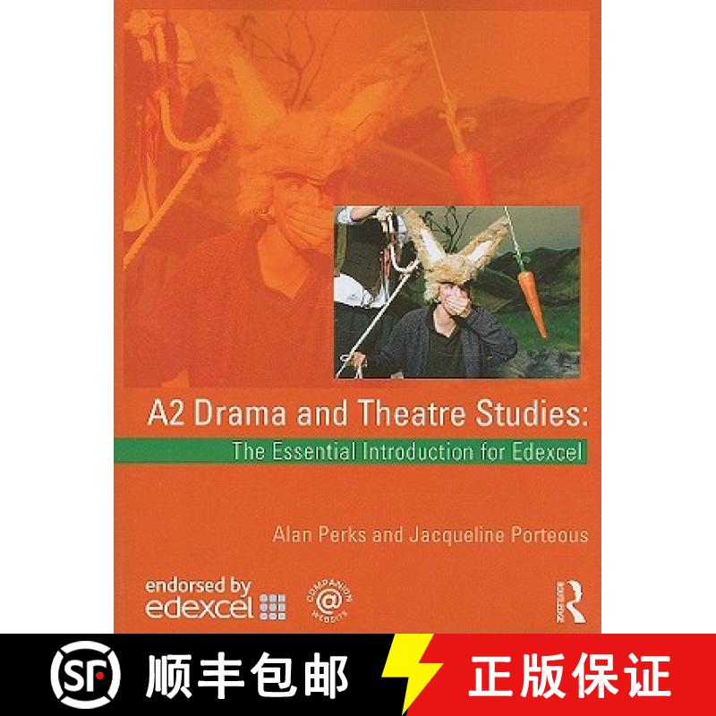【3-4周达】A2 Drama and Theatre Studies: The Essential Introduction for Edexcel: The Essential Introd... [9780415436618]