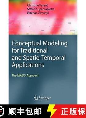 【3-4周达】Conceptual Modeling for Traditional and Spatio-Temporal Applications : The MADS Approach [9783642067648]