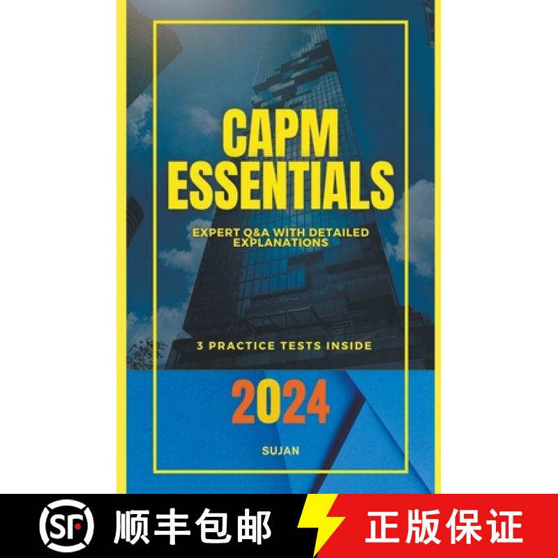【2-3周达】CAPM Essentials: Expert Q&A with Detailed Explanations [9798223768067]