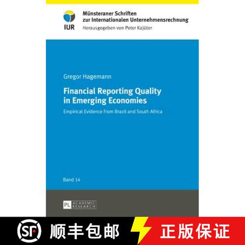 【3-4周达】精装 Financial Reporting Quality in Emerging Economies : Empirical Evidence from Brazil an... [9783631715437]
