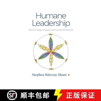 【3-4周达】Humane Leadership: Tools to Engage, Empower, and Improve Performance [9781734867602]