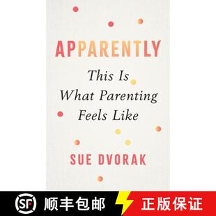 【3-4周达】Apparently: This Is What Parenting Feels Like [9781964721828]