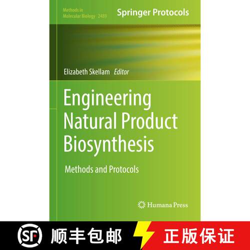 【3-4周达】精装 Engineering Natural Product Biosynthesis : Methods and Protocols [9781071622728]