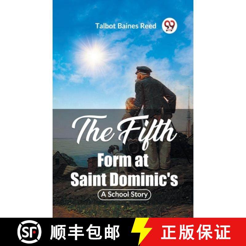 【3-4周达】Fifth Form at Saint Dominic'sA School Story (Edition2023) [9789362209214]