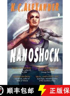【3-4周达】Nanoshock: BOOK II IN THE SINLESS SERIES [9780857666260]