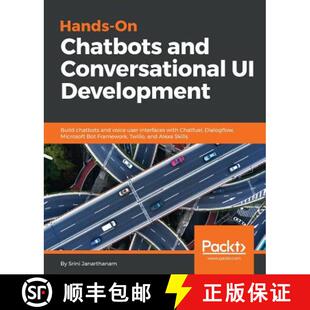 interfaces Conversational and 预订 Development user wi... voice Chatbots chatbots Build 9781788294669 Hands