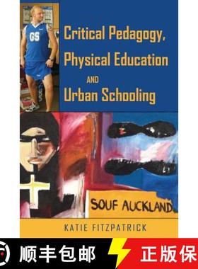 【3-4周达】Stop Playing Up!: Critical Pedagogy, Physical Education and (Sub Urban Schooling [9781433117404]
