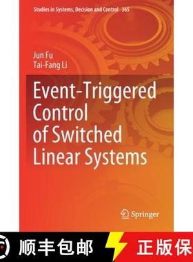 【3-4周达】Event-Triggered Control of Switched Linear Systems [9783030716066]