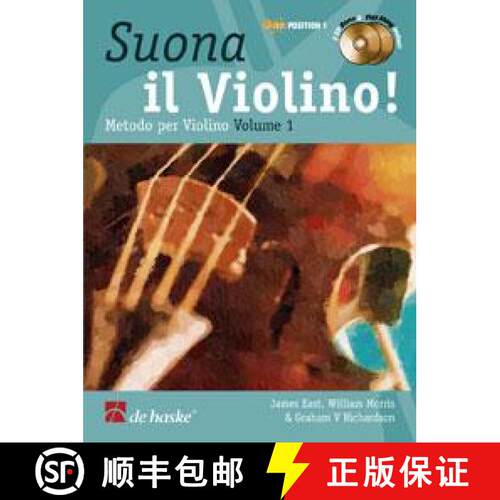 【3-4周达】Suona il Violino! Vol. 1: Metodo Per Violino, Volume 1 [9789043127417]