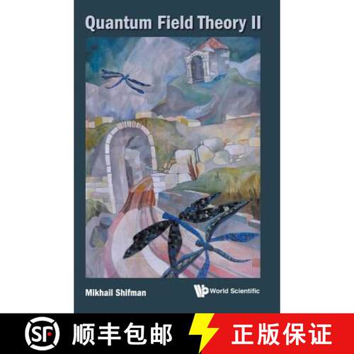 预订 精装 Quantum Field Theory II [9789813234185]