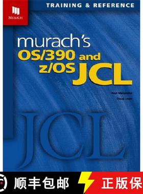 【3-4周达】Murach's OS/390 and Z/OS JCL [9781890774141]