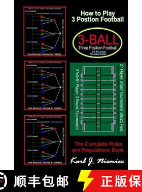 【3-4周达】How To Play Three Position Football: Pass-Catch-Defend  Instructional Game for Boys and Girls [9780983366355]